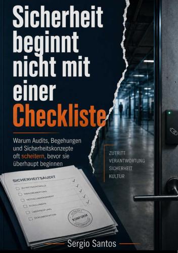 Sicherheit beginnt nicht mit der Checkliste